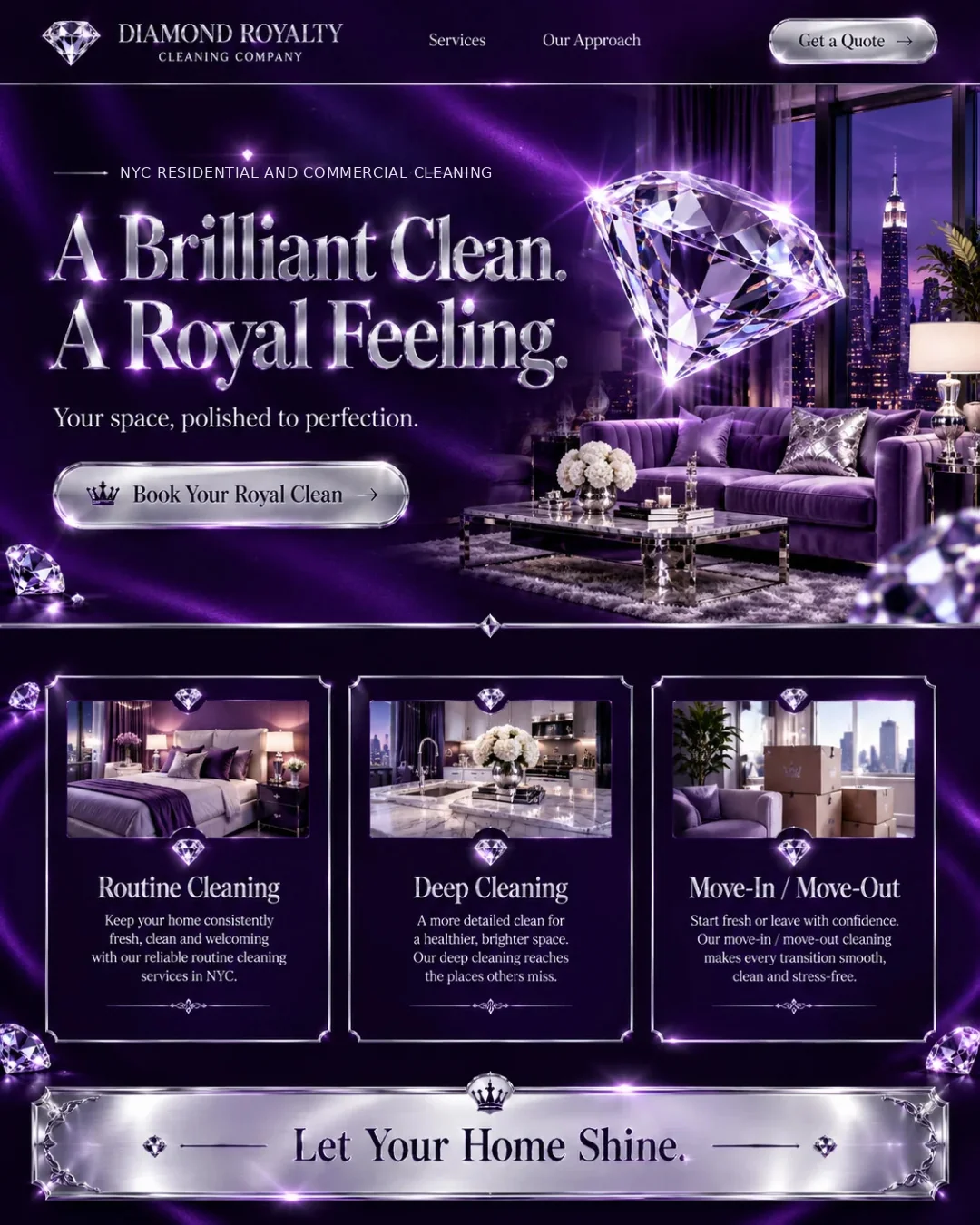 Diamond Royalty Cleaning Company purple and silver design: A Brilliant Clean. A Royal Feeling. Your space, polished to perfection. Readable service information and quote request builder follow below.